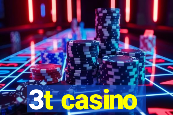 3t casino